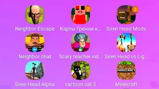 Scary Neighbor,Cartoon Cat,Siren Head,Hello Neighbor,Granny,Piggy,Minecraft,Ice Scream