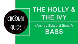The Holly and The Ivy - BASS