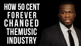 How 50 Cent Forever Changed The Music Industry