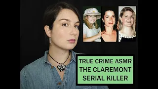 ASMR | WHISPERED TRUE CRIME | Claremont Murders | Whispered