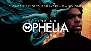 Finding Ophelia (2021) | Full Movie | Thriller Movie | Mystery Movie