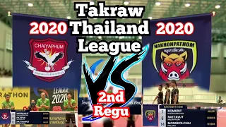 Takraw Thailand League 2020 | CHAIYAPHUM VS NAKHONPATHOM | 2nd Regu