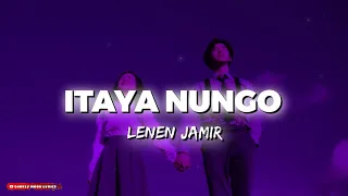 Lenen jamir / Itaya nungo lyrics