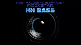 Post Malone - Rockstar ft. 21 Savage HARDEST BASS BOOST