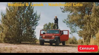 Bedoes & Lanek - Nadchodzi Lato (Wersja bez przekleństw)