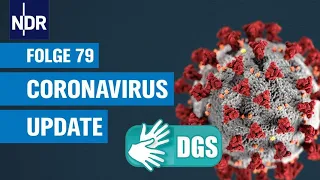 Gebärdensprache: Coronavirus-Update #79 | Das Coronavirus-Update von NDR Info | NDR