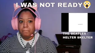 THIS SURPRISED ME!! THE BEATLES - HELTER SKELTER REACTION