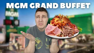 The MGM Grand Buffet Las Vegas: Good or Bad These Days?