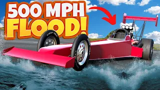 Escaping a 500 MPH FLOOD in a Dragster in BeamNG Drive Mods?!