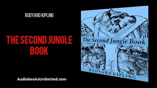 The Second Jungle Book Audiobook