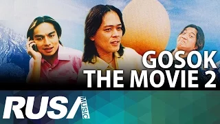 GOSOK The Movie 2 [Official Telemovie]