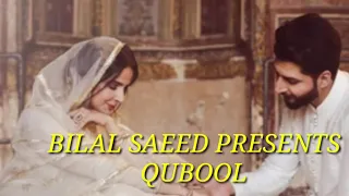 Qubool : Bilal Saeed & Saba Qamar Zaman New Punjabi Song // Qubool