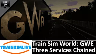 Train Sim World - Great Western Express - Three Services Chained (1L62, 2G22, 4V38)