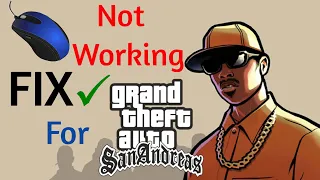 HOW TO FIX MOUSE NOT WORKING IN GTA SAN ANDREAS || LETITTECHZ