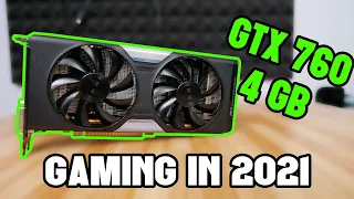 Revisiting GTX 760 4GB Gaming in 2021