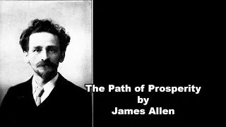 The Path of Prosperity by James Allen Part 01
