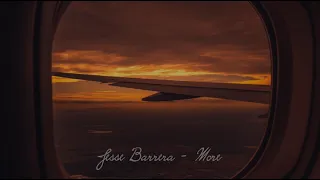 Jesse Barrera - More (Feat. Sammy Johnson)가사/해석(고화질,이어폰)