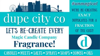 Unmagical! Let's Re-Create EVERY Magic Candle Company Fragrance for Cheap!