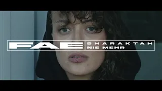 Fae August x Sharaktah - Nie Mehr (Official Video)