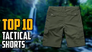 Top 10 Best Tactical Short Review In 2023