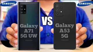 Samsung Galaxy A71 5G UW vs Samsung Galaxy A53 5G