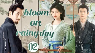 【ENG SUB】Bloom on rainy day EP02 | Legend of ancient wealthy businessmen | Qiao Zhenyu/Ju Jingyi