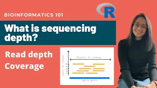 What is sequencing depth? | Bioinformatics 101