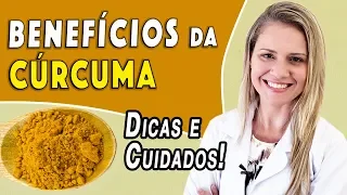 Benefícios da Cúrcuma - Para Que Serve e Como Usar [TEM EFEITOS COLATERAIS?]