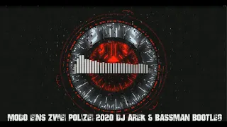 Mo -Do - Eins Zwei Polizei 2020  (DJ Arek & BassMan Bootleg)