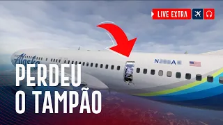 737 MAX 9 Perdeu Um Tampão da Porta em Voo #LiveExtra