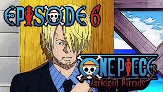 One Piece Abridged Parody  Episode 6   KazDoesAThing