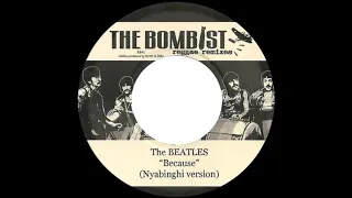The Beatles - Because (Nyabinghi Version)