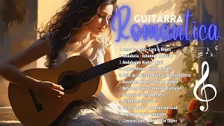 50 hermosas melodías instrumentales: música relajante para guitarra y música romántica