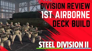 INFANTRY ARE RIPPED! 1st Airborne Division Build and Review- Steel Division 2