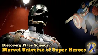 Marvel Universe of Super Heroes Exhibition – Discovery Place Science