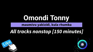 Omondi Tonny All tracks nonstop