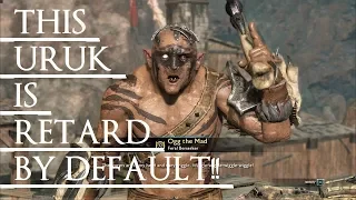 Shadow of War: Middle Earth™ Unique Orc Encounter & Quotes #104 THIS MAD & RETARD BY DEFAULT URUK!!