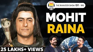 Mohit Raina - From Being Mahadev To Action Hero | Life Journey | The Ranveer Show हिंदी 195