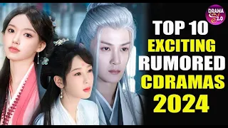 💥Top 10 Most Exciting Cdrama Pairs/Couples Of 2024 ll Latest Rumored Chinese Drama 💥