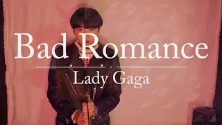 Lady gaga - Bad Romance male cover 김덕군 레이디 가가 - Bad romance 남자 커버