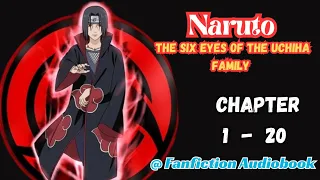 Naruto: The Six Eyes of the Uchiha Family Chapter 1 - 20