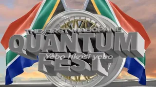 The First Mabopane QUANTUM FEST.!!!