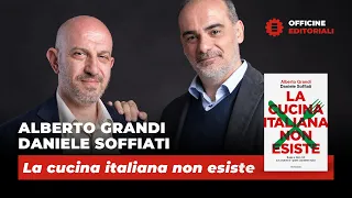 Officine Editoriali #6 Alberto Grandi e Daniele Soffiati