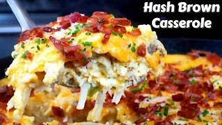 The Best Loaded Hash Brown Casserole | Quick & Easy Breakfast Recipe