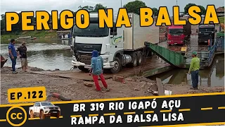 PERIGO NA SAÍDA DA BALSA A SCANIA QUE QUEBROU SOBE PUXADA