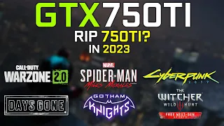 GTX 750Ti in 2023 - Test in 15 Games