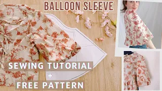 Balloon Sleeve Design: Sewing Tutorial for Blouses & Dresses+ FREE PATTERN PDF