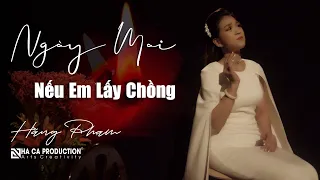 NGÀY MAI NẾU EM LẤY CHỒNG | HẰNG PHẠM | NHÃ CA PRODUCTION | VIETNAM ROMANTIC SONG BEFORE 1975