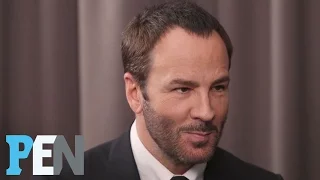 Tom Ford On Finding 'Love At First Sight' & His Relationship Lasting | PEN | Entertainment Weekly