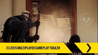 Tom Clancy’s Rainbow Six Siege Official – E3 2015 Multiplayer Gameplay Trailer [UK]